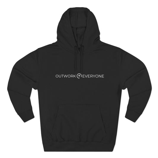 OUTWORK EVERYONE HOODIE