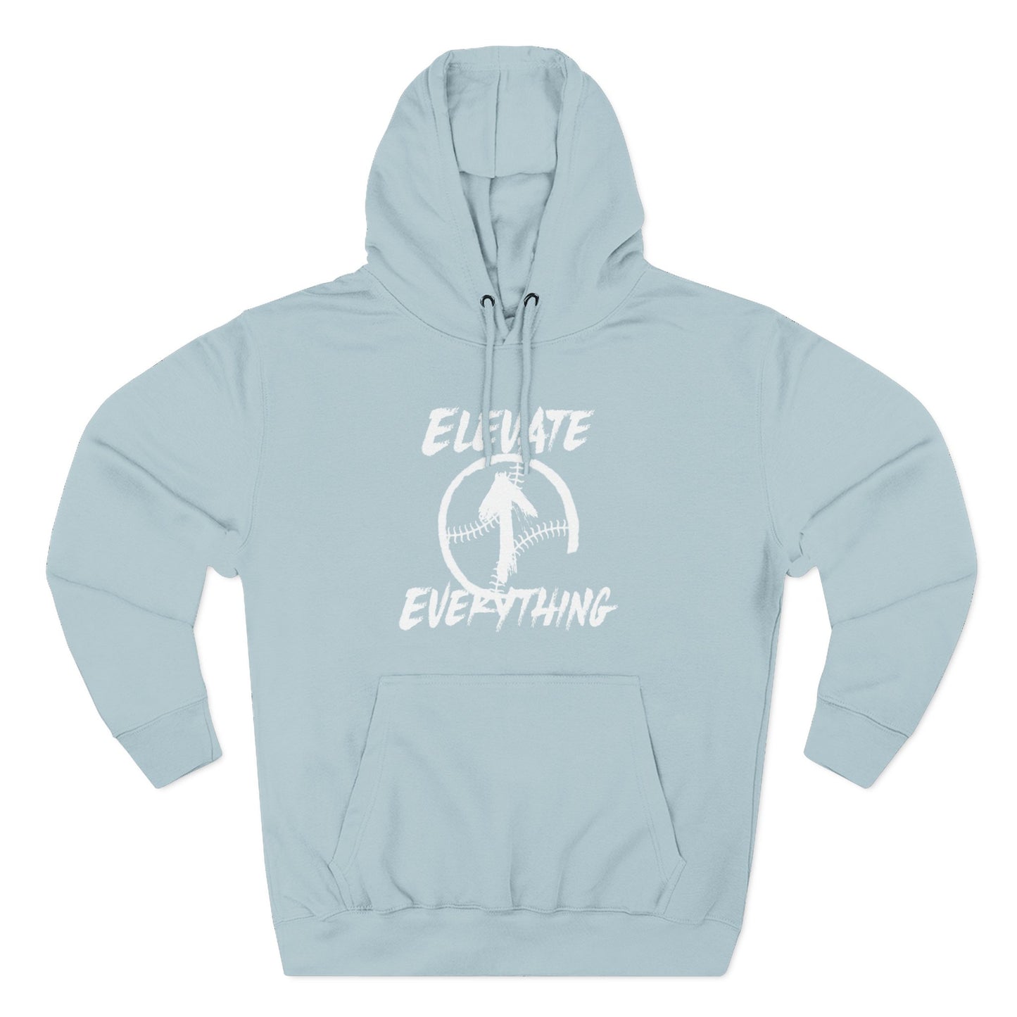 ELEVATE EVERYTHING HOODIE