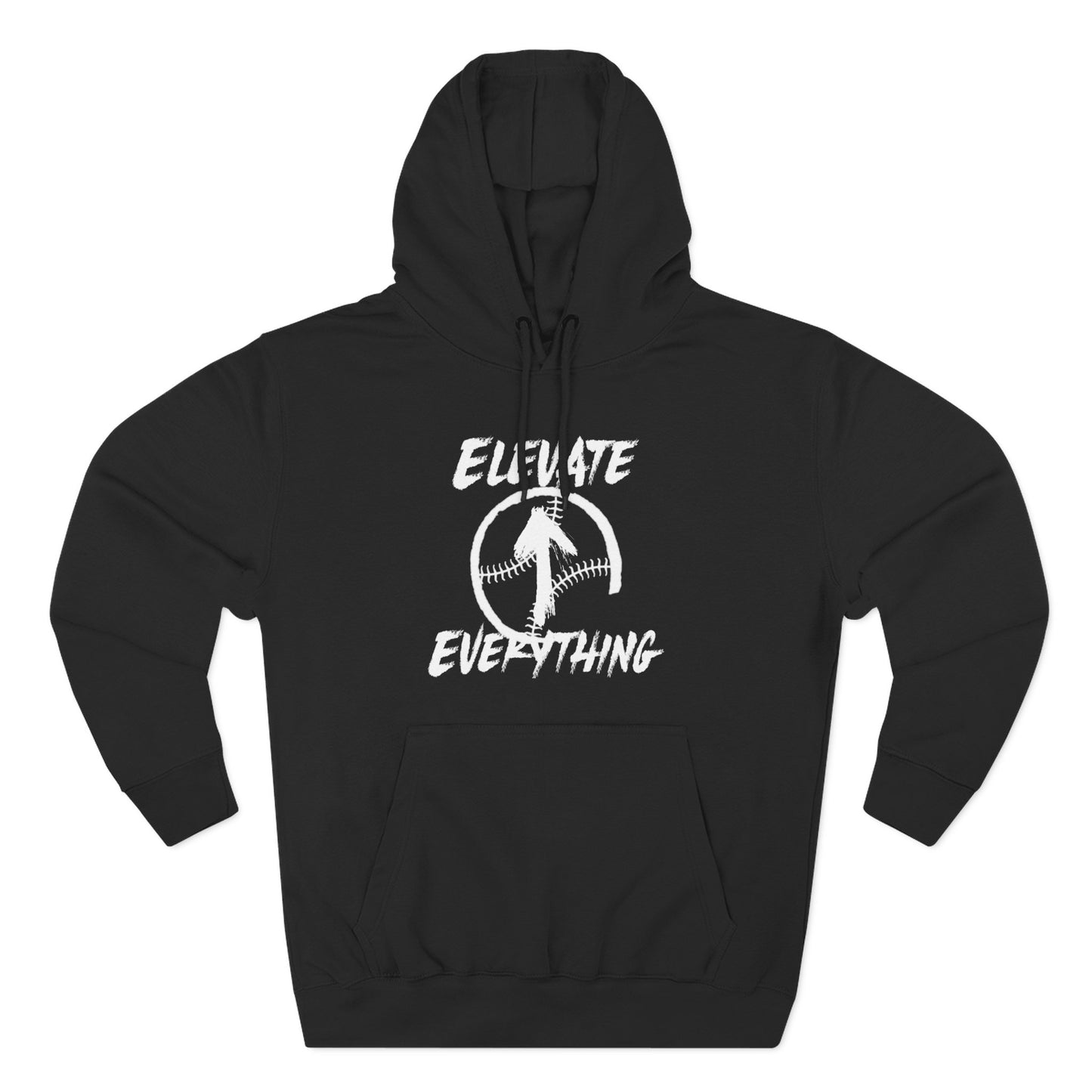 ELEVATE EVERYTHING HOODIE